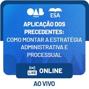 5364 Aplicação dos precedentes: como montar a estratégia administrativa e processual
